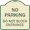 Signmission No Parking Do Not Block Entrance Heavy-Gauge Aluminum Architectural Sign, 18" x 18", TG-1818-23752 A-DES-TG-1818-23752 - alternate 1